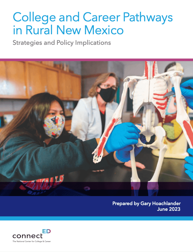 College and Career Pathways in Rural New Mexico: Strategies and Policy Implications Report Cover